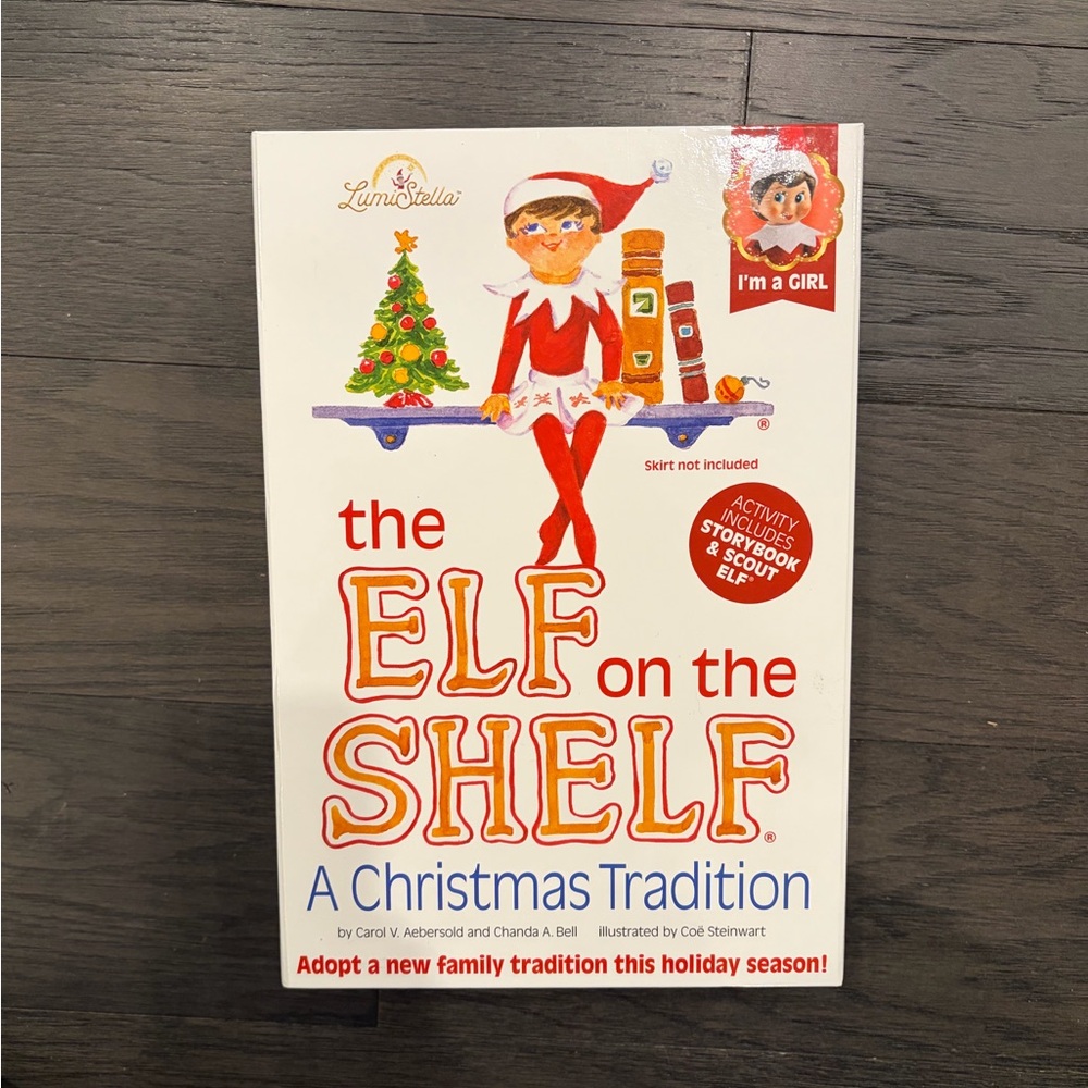 The Elf on the Shelf: A Christmas Tradition Book DOES NOT INCLUDE THE ELF
